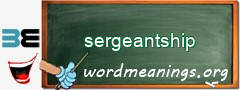 WordMeaning blackboard for sergeantship